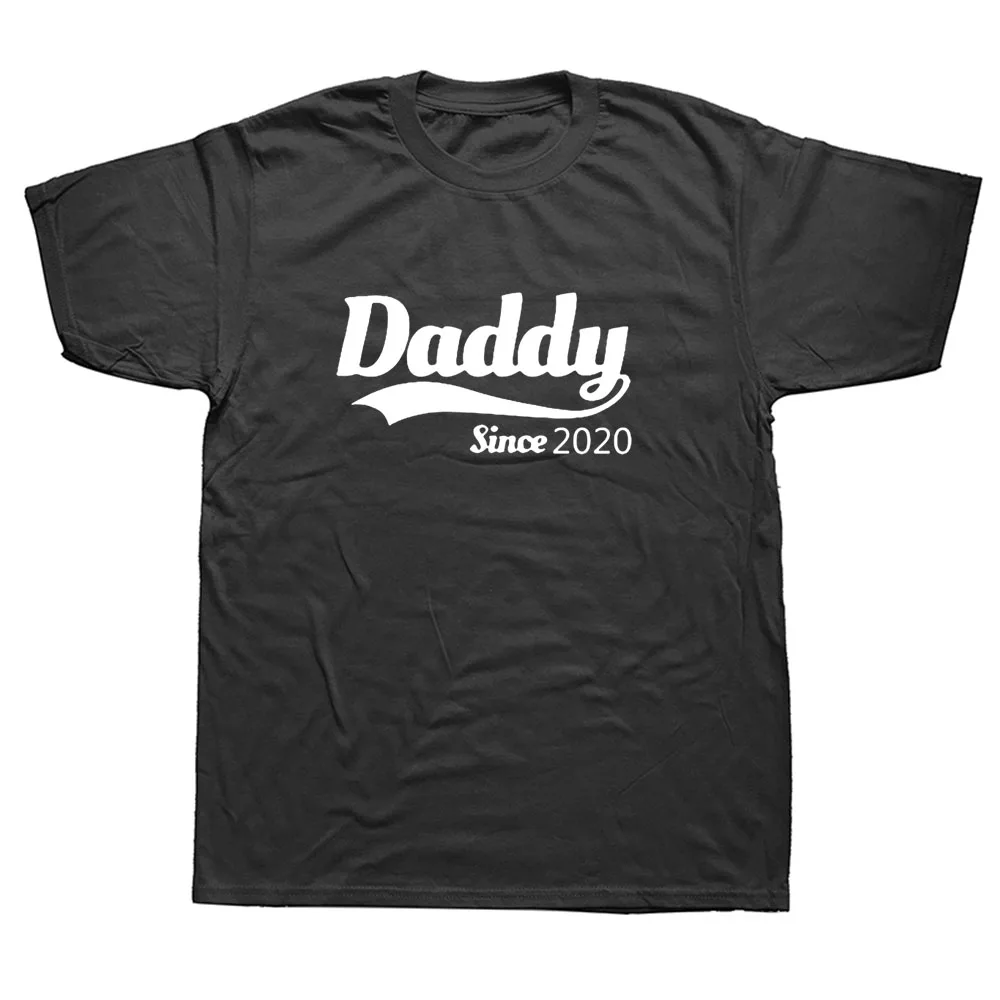 

2020 Summer Style Daddy Since 2020 Funny T Shirt Birthday Gift For Men Casual Short Sleeve New Baby T-shirt