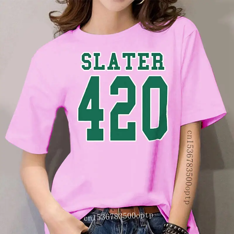 

women t shirt Slater 420! Check ya later! tshirts Women t-shirt