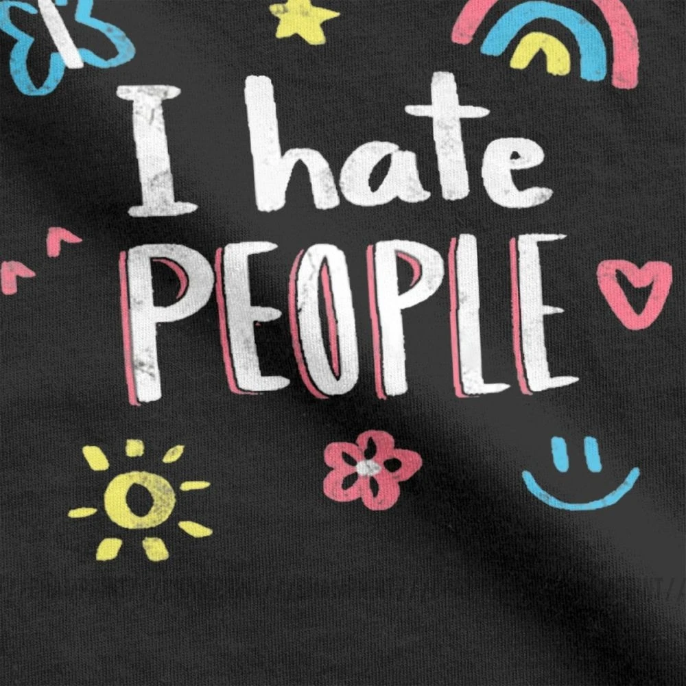 Футболки с надписью «I Hate People Humor» для мужчин, топы с изображением улыбки радуги, цветов и бабочек, одежда с коротким рукавом, футболки из хлопка с графическим принтом