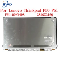 15 6 uhd 4k led 3840x2160 lcd display screen lq156d1jw05 for lenovo thinkpad p50 p51 non touch fru 00ny498