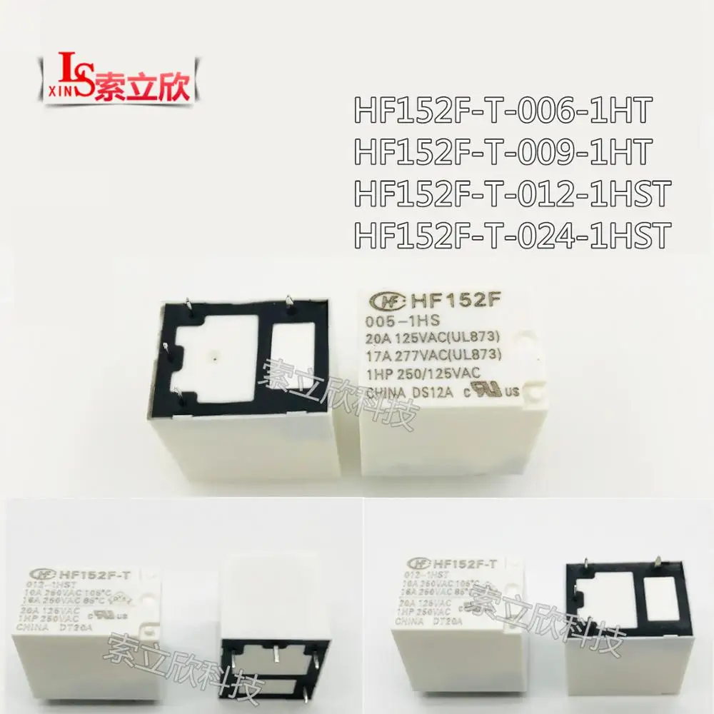 2pcs NEW Relay HF152F-T-012-1HST HF152F-T-024-1hst HF152F T 012 1hST 12VDC HF152F-T-006-1HT HF152F-T-009-1HT Normally open 4PIN |