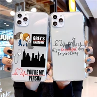 greys anatomy you are my person soft phone case for iphone 12 mini 12 13 pro max 11 pro max 7 8 plus x xs max xr silicone cover
