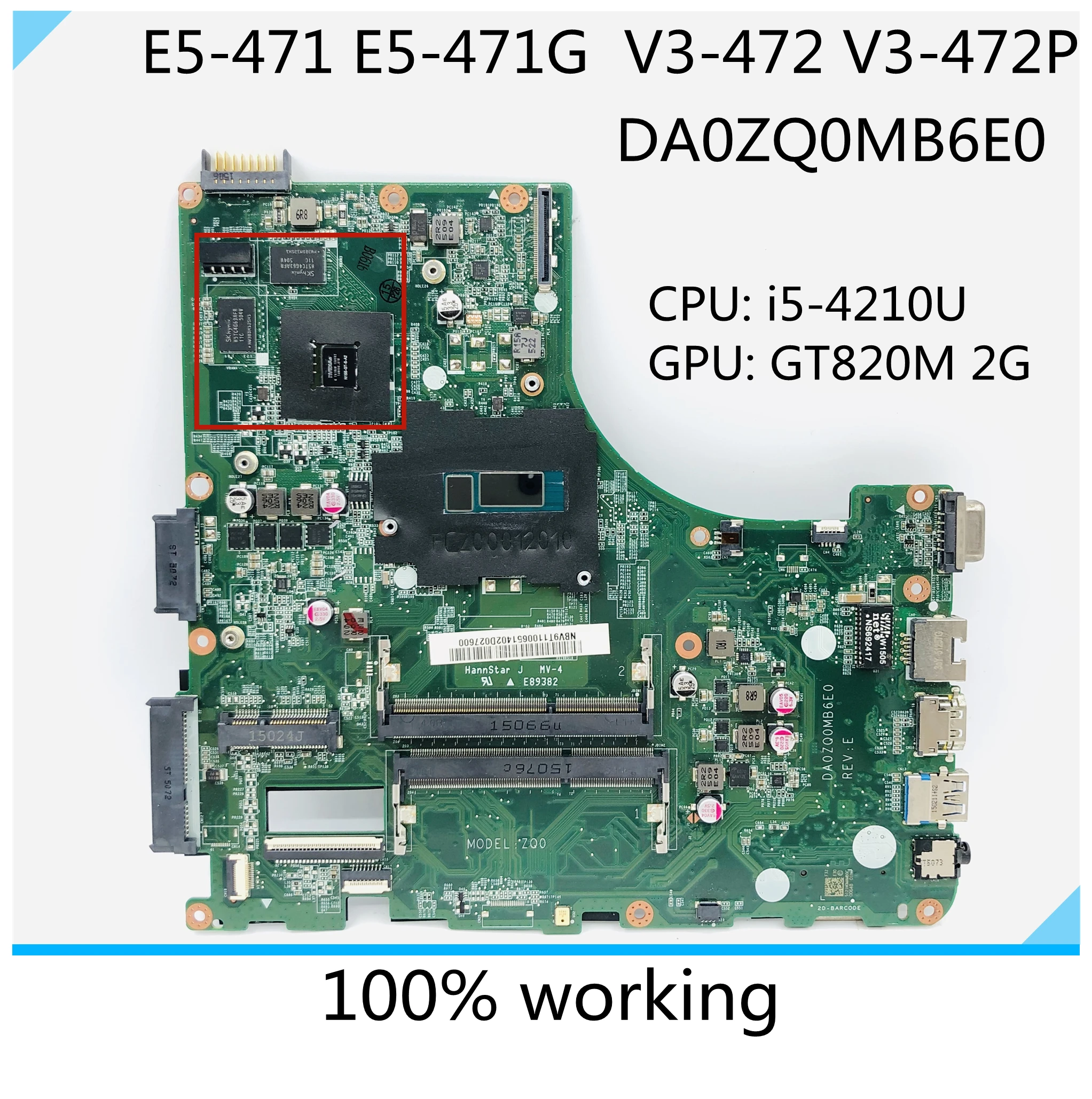 DA0ZQ0MB6E0 для Acer aspire E5-471 E5-471G V3-472P всеобщая плата материнская с i5-4210u Процессор GT820M-2GB
