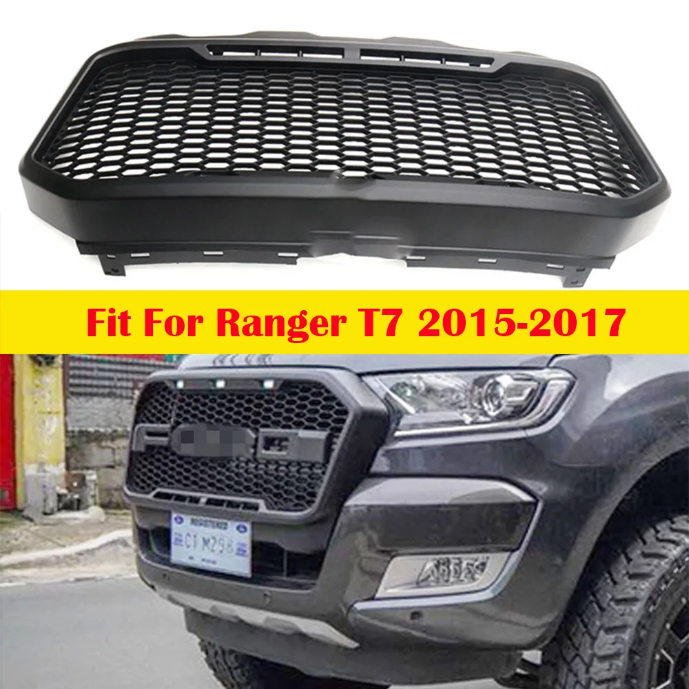 

1Pec Car Front Chrome Grille For Ranger T7 2015-2017 Wildtrak PX2 MK2 4X4 Large Raptor Grille Modified Auto Grill Accessories