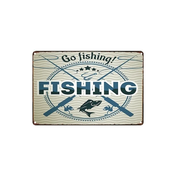 

metal Tin Sign 20*30 cm gone fishing fish Decor Bar Pub Home Vintage Retro Poster comic sticker