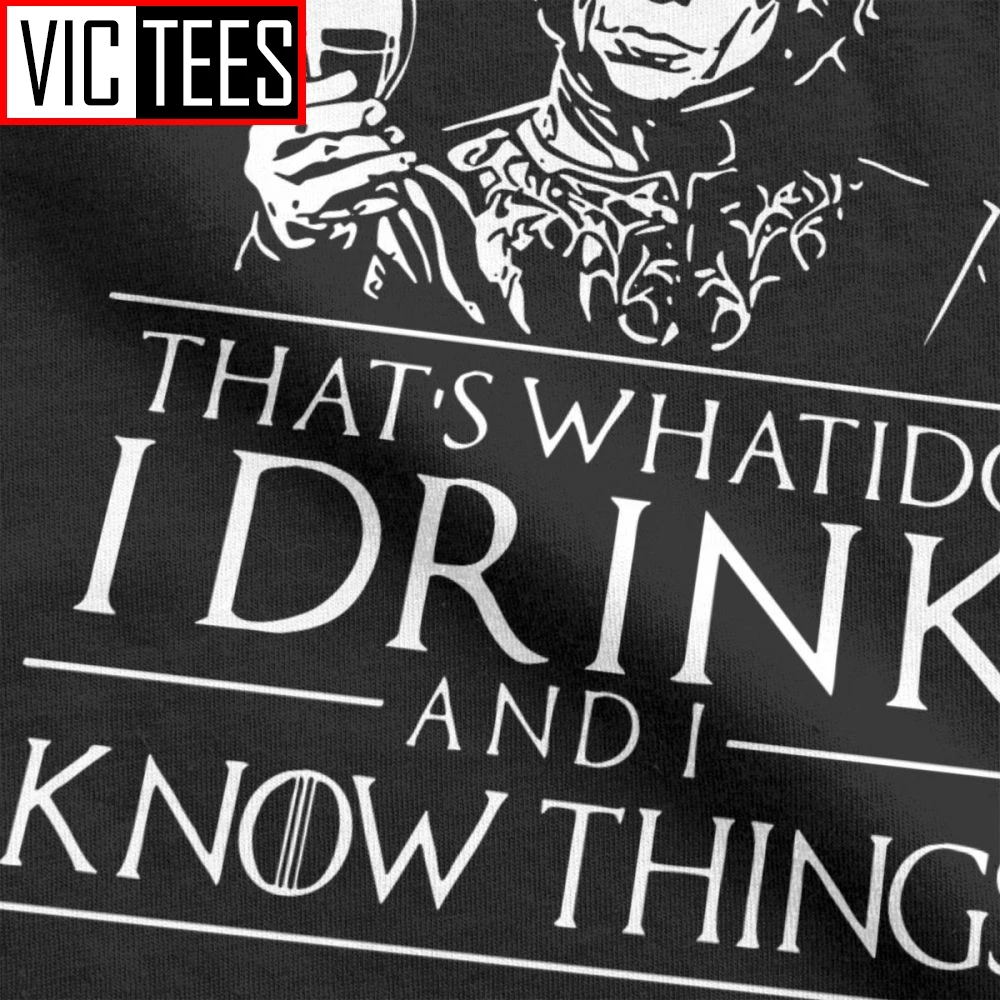 Мужская футболка Tyrion Футболка &quotЛаннистер&quot I Drink And I'm Do Tees Tops 100% Cotton Gift размера