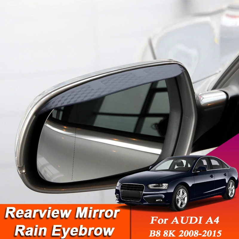 

Car-styling For Audi A4 B8 8K 2008-2015 Carbon Fiber Rearview Mirror Eyebrow Rain Shield Anti-rain Cover Sticker Auto Accessory