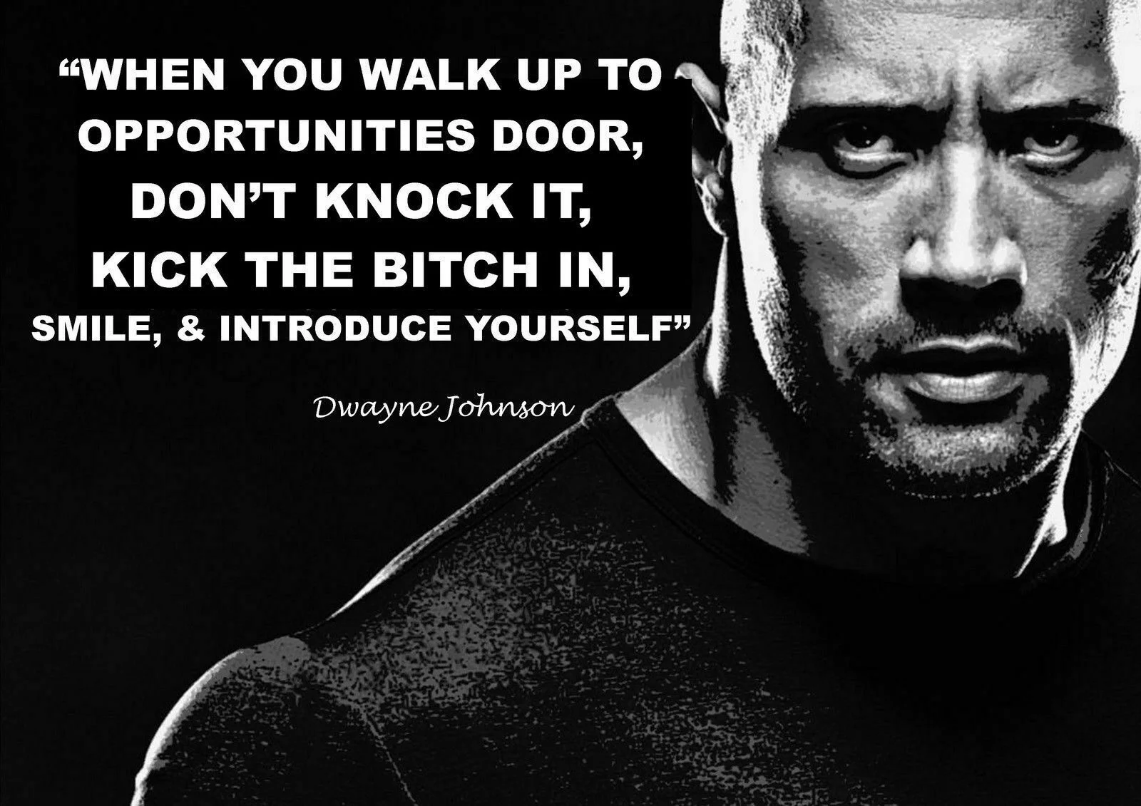 

DWAYNE JOHNSON THE ROCK INSPIRATIONAL QUOTE Art Film Print Silk Poster Home Wall Decor 24x36inch