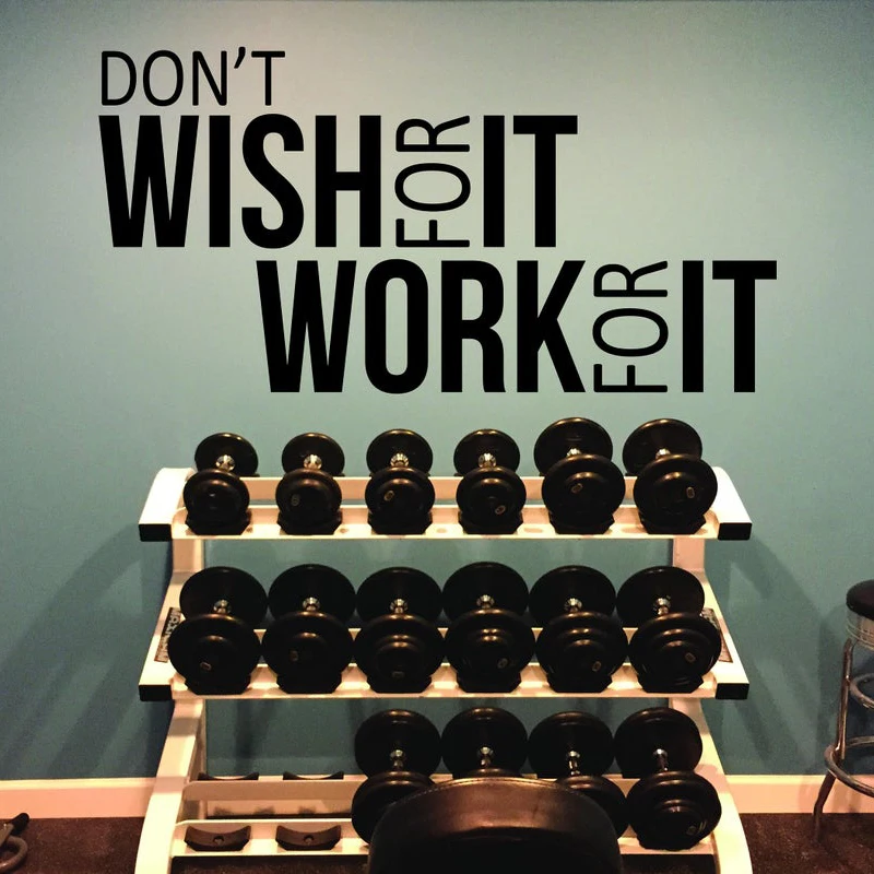 

Don't Wish for it Work for it Wall Sticker Gym Workout Office Motivational Inspirational Quote Wall Decal Bedroom Classroom Deco