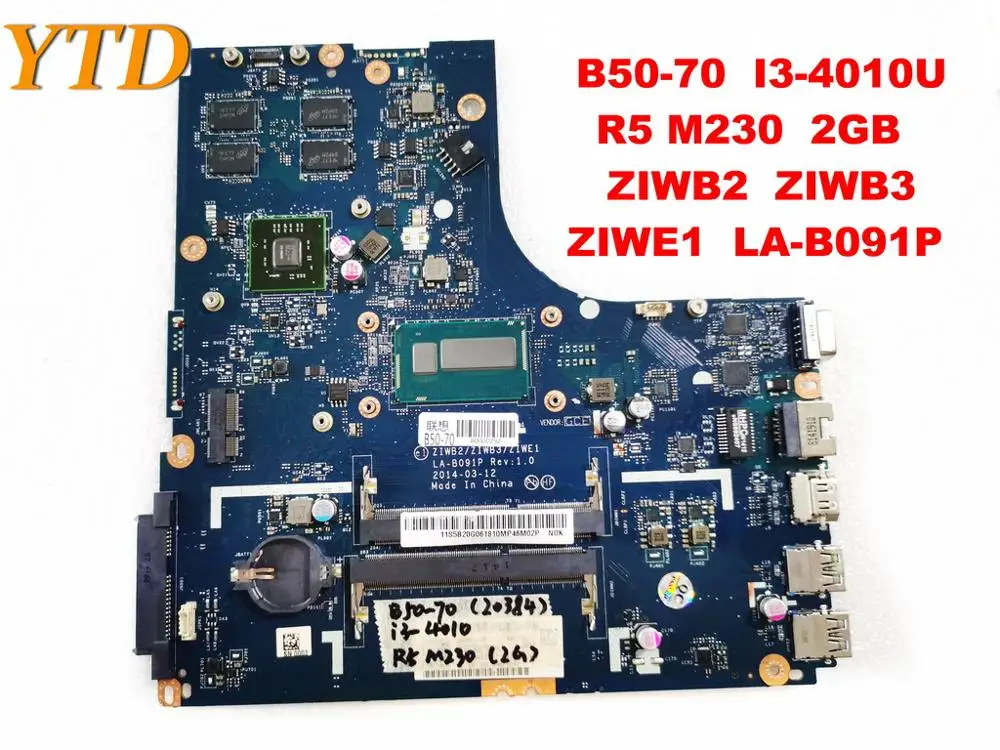 Original for Lenovo B50-70  laptop motherboard B50-70  I3-4010U  R5 M230  2GB    ZIWB2  ZIWB3  ZIWE1  LA-B091P  tested good fr