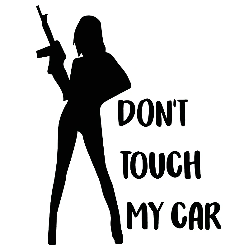 

15*11.6cm DON'T TOUCH MY CAR Bumper Sticker Vinyl Decal girl lady gun Beauty Temptation Body Car Stickers Decals