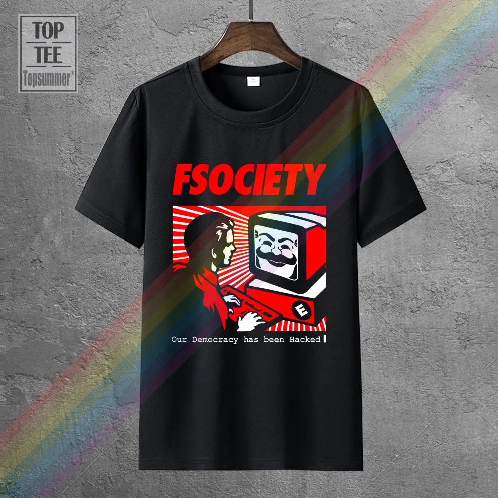 

Fsociety T Shirt Our Democracy Has Been Hacked Hacker Vendetta Mask Anonymous