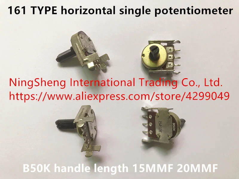 

Original new 100% 161 TYPE horizontal single potentiometer B50K handle length 15MMF 20MMF (SWITCH)