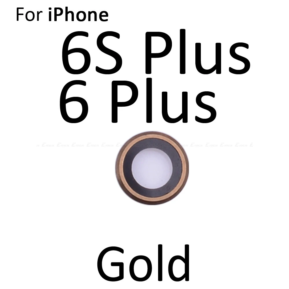 Новое заднее стекло объектива камеры кольцо Крышка для iPhone 4 4S 5 5S SE 5C 6 6S Plus с рамкой держатель запасные части - Цвет: Gold 6 Plus 6S Plus