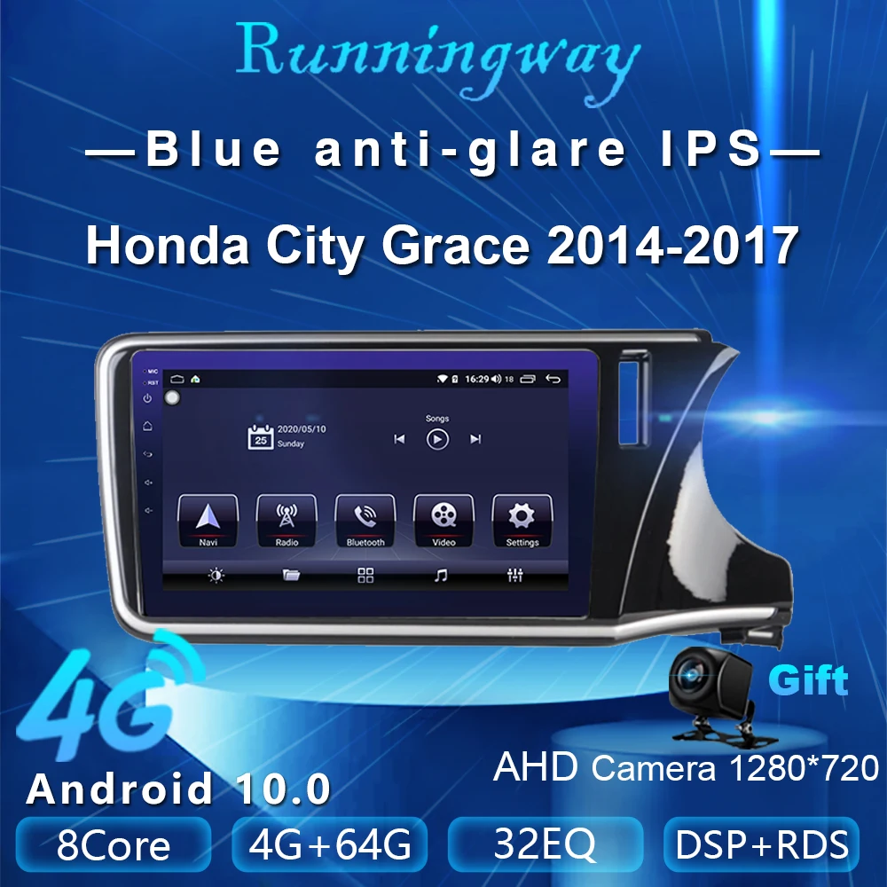 Runningway Android 10 0 5G автомобильный DVD для Honda City Grace 2014 2017 4G + 64G Автомобильный Радио