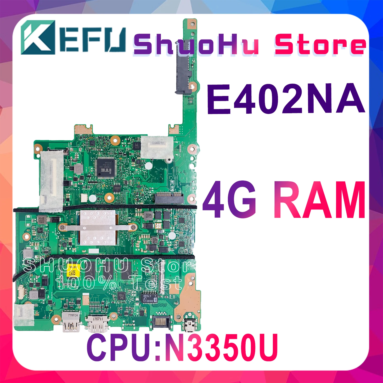 

KEFU E402N E502N Maintherboard For ASUS E402NA E502NA R417NA Laptop Motherboard N3350 4GB Memory Tested 100% Working Original