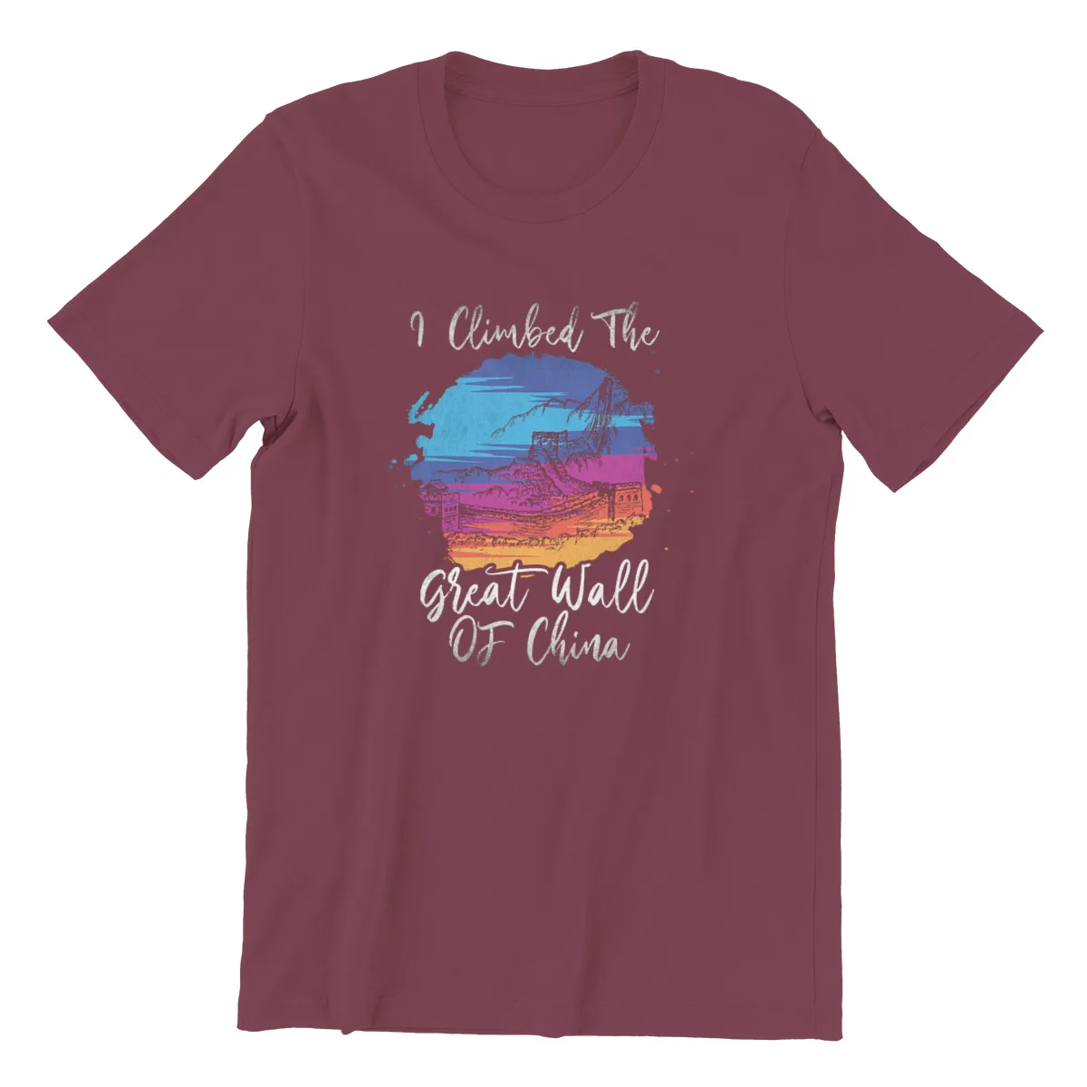 

Cute Unique i Climbed The Great Wall Of China Shir T-Shirt Essentials Fashion Clothes Couples Matching Top quality Tshirts 24628