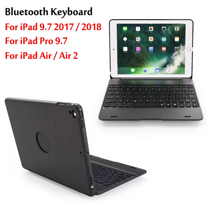 

Top Flip Keyboard For iPad 9.7 2017 / 2018 5th 6th Gen wireless Bluetooth Keyboard Case For iPad Air / Air 2 / Pro 9.7 Cover