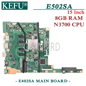 kefu e402sa original mainboard for asus e502sa e502s 15 inch with 8gb ram n3700 laptop motherboard free global shipping