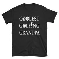 golfing grandpa t shirt fathers day gifts idea for grandpa