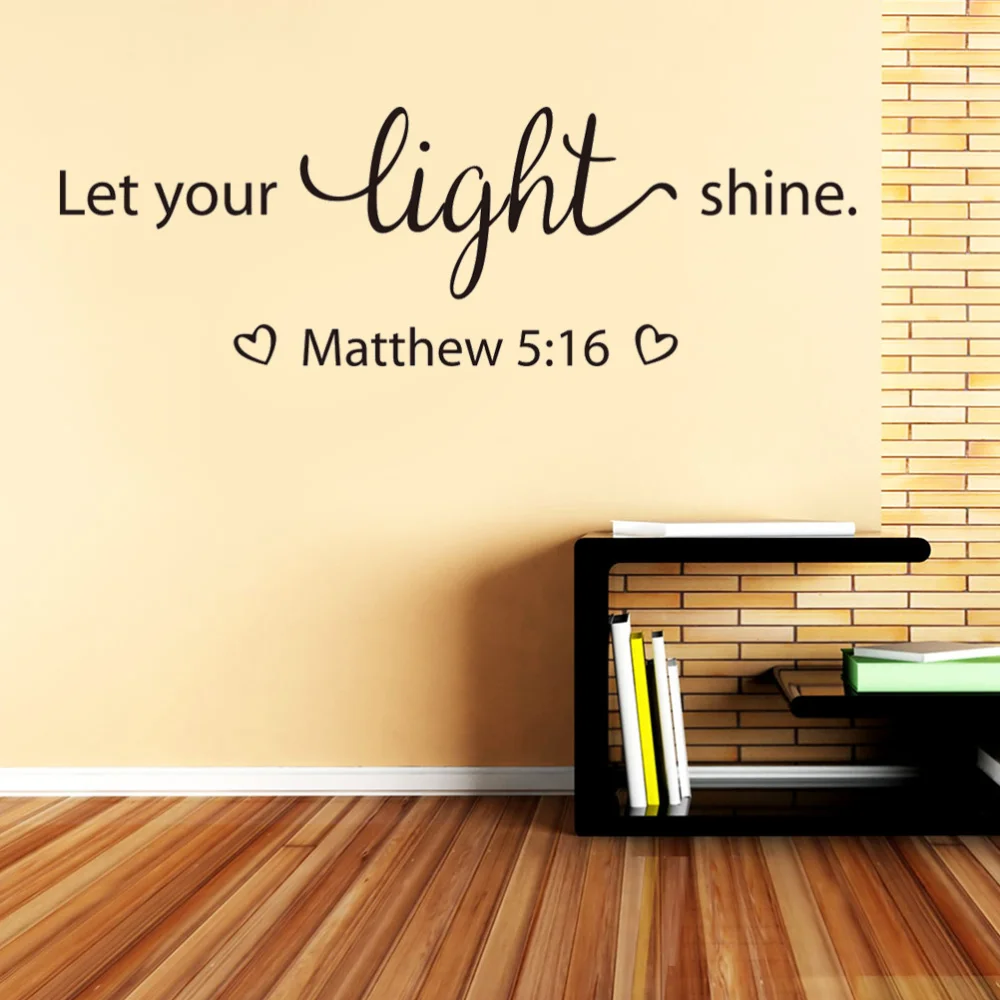 

Let Your Light Shine Matthew 5:16 Religious Quotes Vinyl Wall Decal Art Lettering Wall Stickers Christian Home Decor