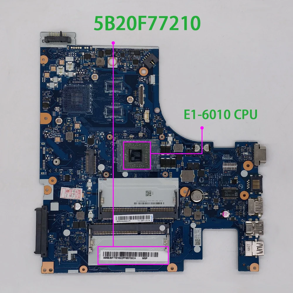 for Lenovo IdeaPad G50-45 5B20F77210 w E1-6010 CPU ACLU5/ACLU6 NM-A281 Laptop Motherboard Mainboard Tested