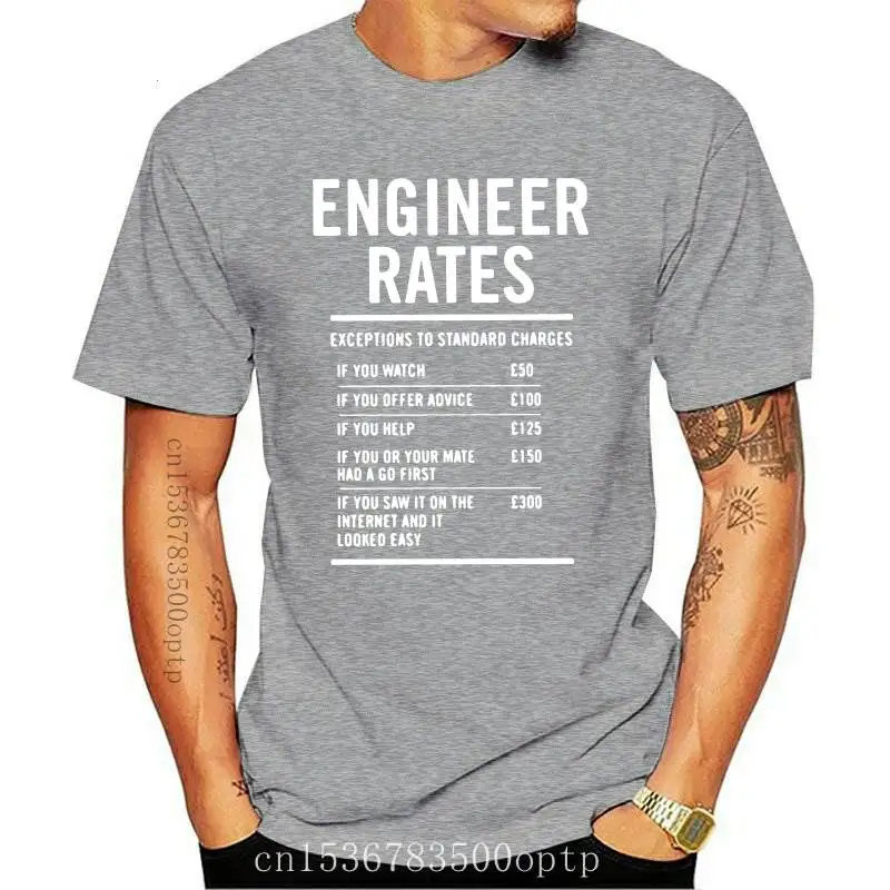 

Engineer Labour Rates Mens Funny Fathers Day Dad PRINTED T-shirt MENS T SHIRT Great gift TShirt Tee Unisex