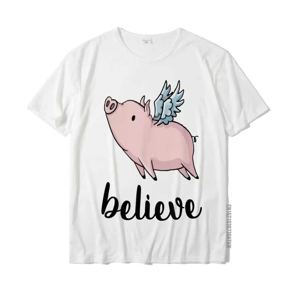 

Believe Flying Pig With Wings Motivational Pigs Fly Gift T-Shirt CasualNormal Tops T Shirt Prevailing Cotton Men's Tshirts