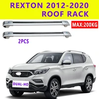 2pcs roof bars for ssangyong rexton 2012 2020 3th suv aluminum alloy side bars cross rails roof rack luggage