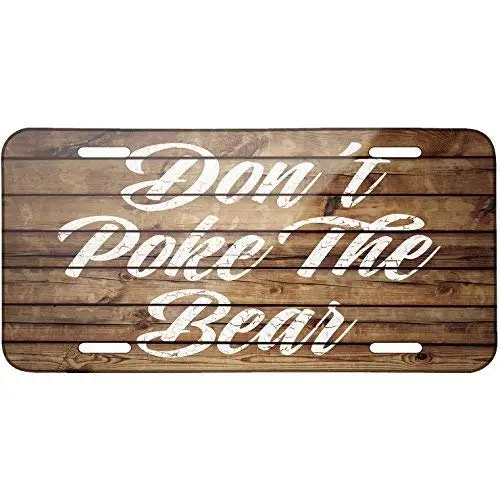 

WWWWOHENMEI Metal License Plate 6X12 Inch Tin Sign Painted Wood Don't Poke The Bear