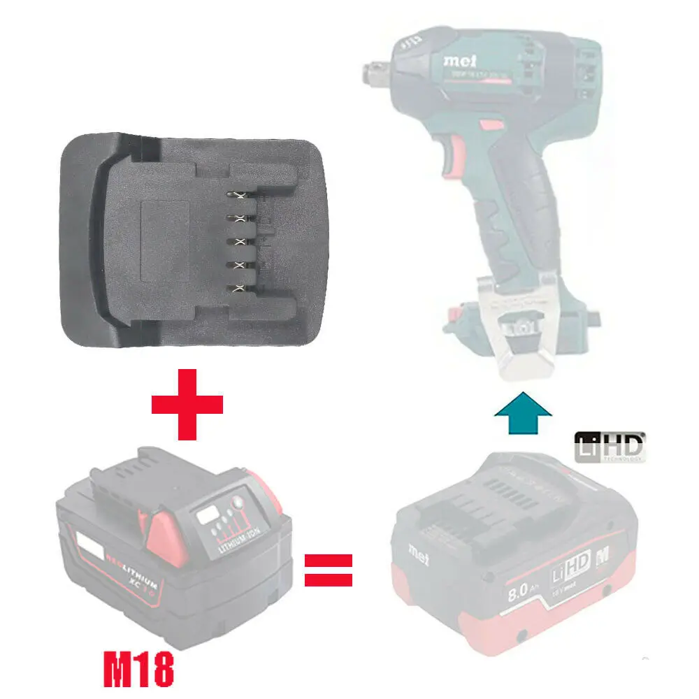 

Battery Adapter Converter For Milwaukee M18/XC 18V Li-Ion Battery Convert To Metabo 18V Li-Power Tools Adapter