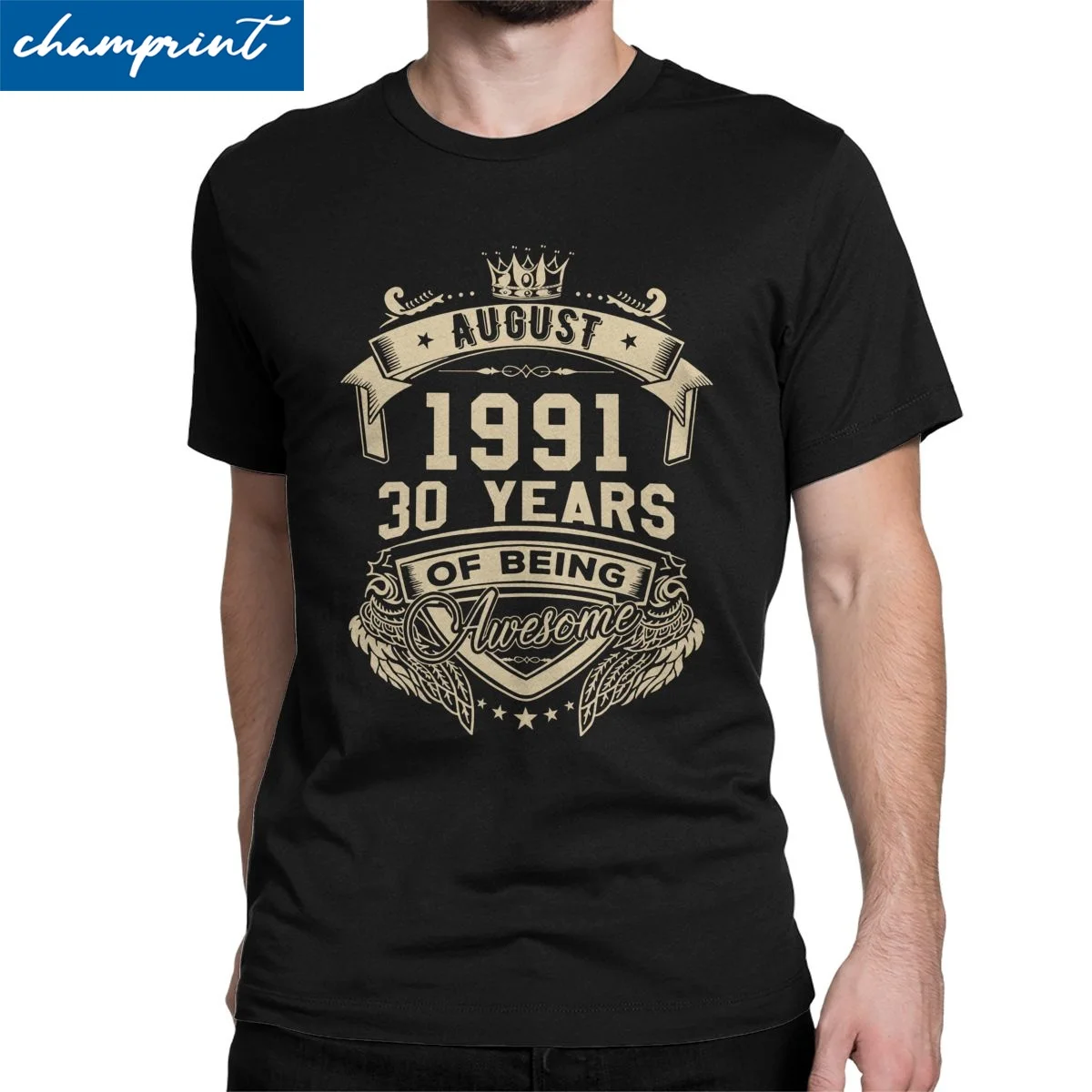 

Born In August 1991 30 Years Of Being Awesome Limited T Shirt Men Women T-Shirts 30th Birthday Gift Tees Party Clothing