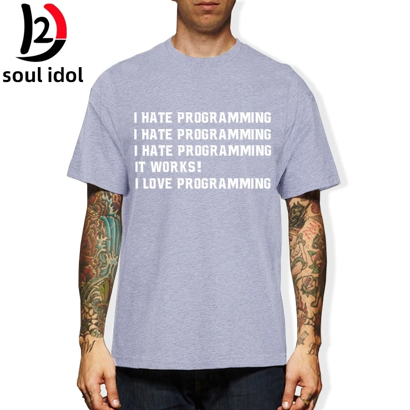 

D2 Summer New I HATE PROGRAMMING FUNNY Computer Programmer Coding T Shirts Short Sleeve O Neck Fashion Cotton Male T-shirts