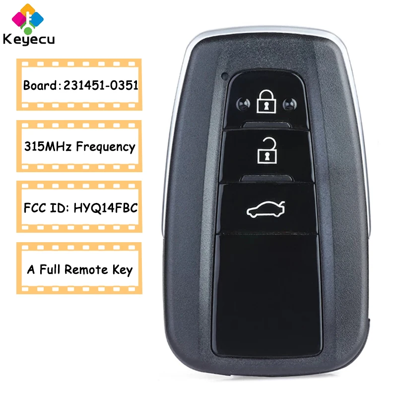 

KEYECU Replacement Smart Remote Key With 3 Buttons 314.3MHz 8A Chip - FOB for Toyota RAV4 2019 2020 FCC ID: HYQ14FBC 231451-0351