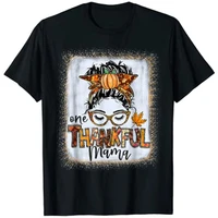 funny messy bun one thankful mama fall autumn thanksgiving t shirt graphic tee tops