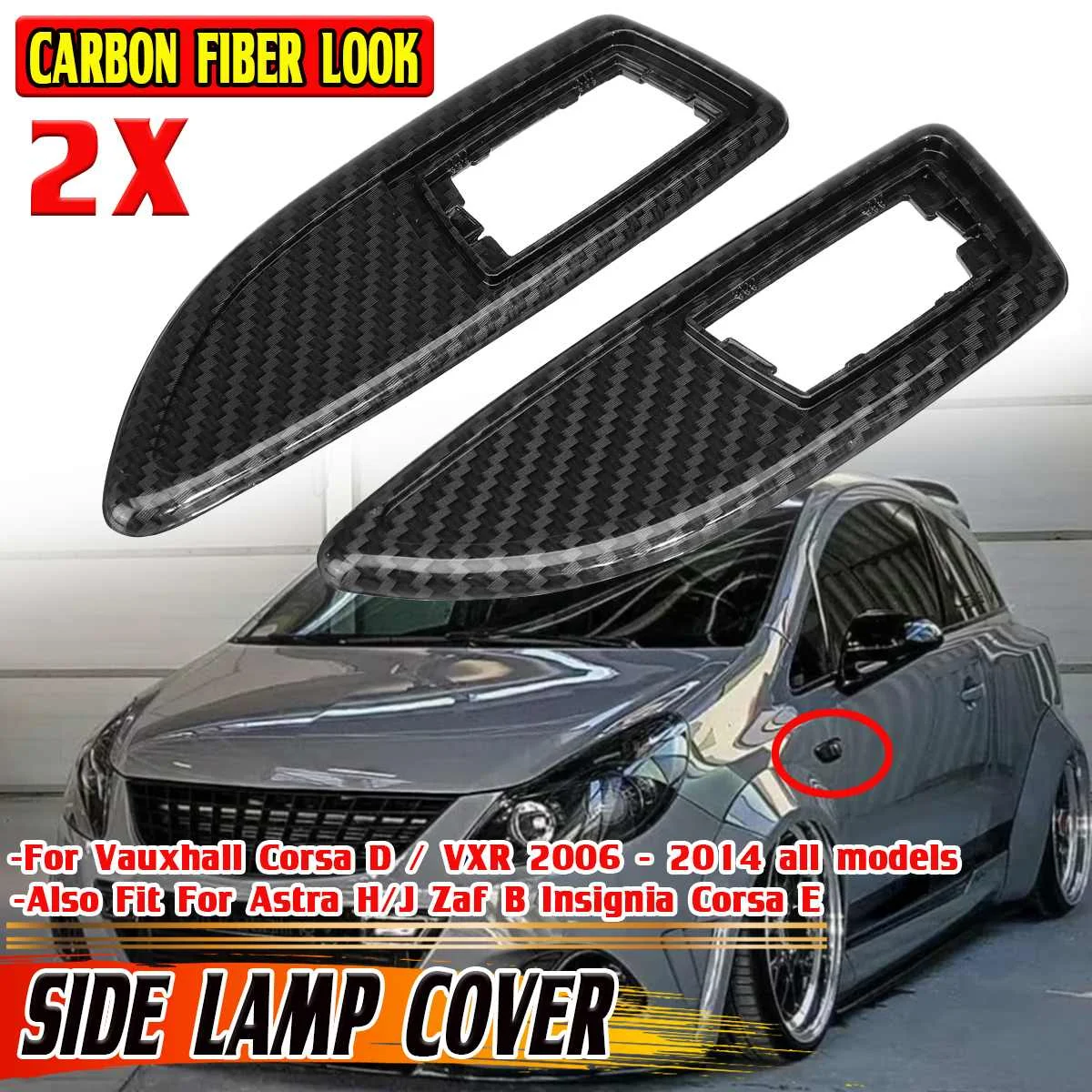 

Pair ABS Side Marker Light Cover For Vauxhall Corsa D/ VXR 2006-2014 For Astra H/J Zaf B Insignia Corsa E Side Signal Lamp Cover