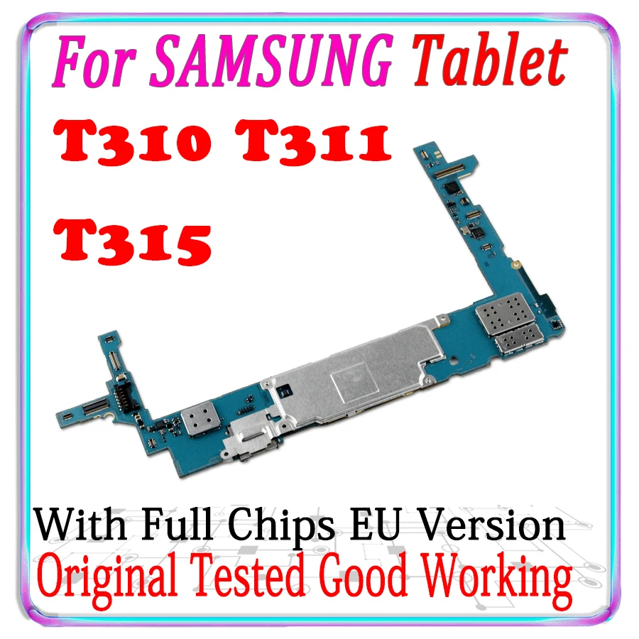 100% протестированная оригинальная материнская плата для Samsung Tablet 3 8 0 T311 T310 T315