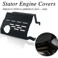 for yamaha nmax155 nvx155 aerox155 2013 2020 2019 2018 2017 2014 motorcycle scooter stator engine protection cover nmax nvx 155
