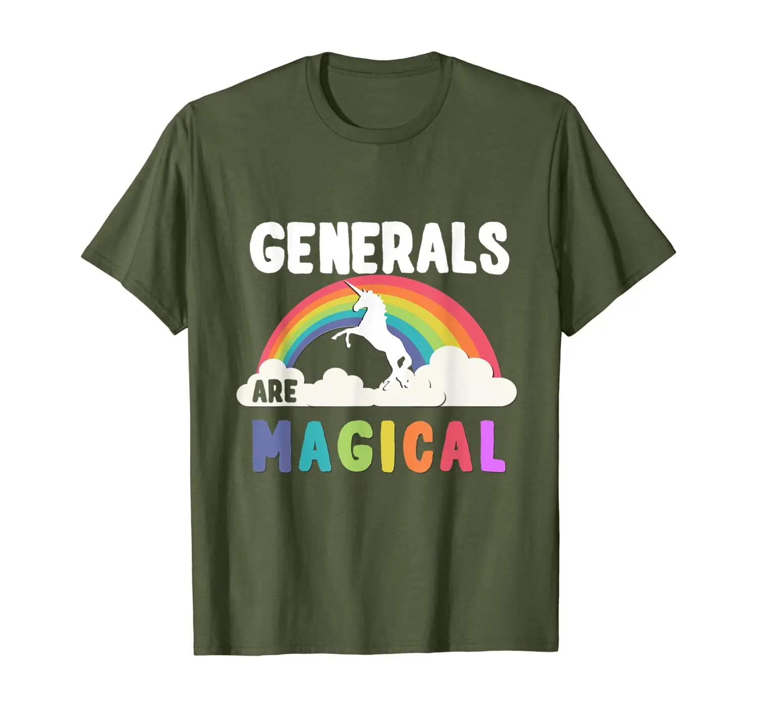 

Generals Are Magical T-Shirt