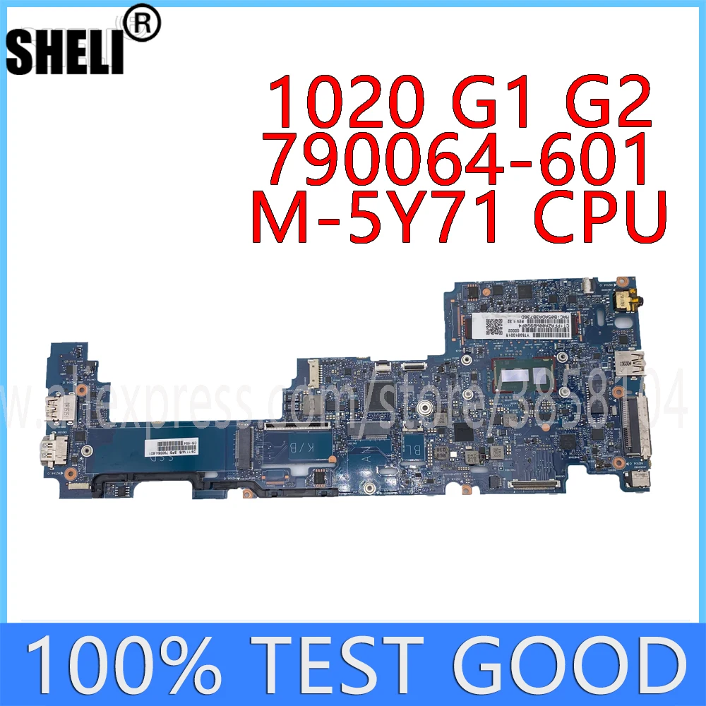 

For FOR HP EliteBook 1020 G1 G2 Laptop Motherboard 6050A2646201-MB-A03 790064-001 790064-601 790064-501 M-5Y71 CPU 8GB