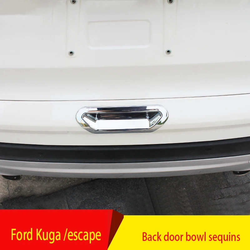 Применение только для 2013 2019 Ford Kuga Escape задняя дверь чаша хвостовой багажник ручка