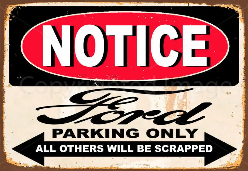 

NOTICE FORD PARKING ONLY METAL TIN SIGN POSTER WALL PLAQUE