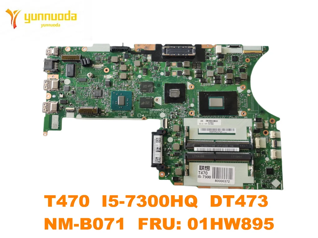 

Оригинальный Для Lenovo Thinkpad T470 Материнская плата ноутбука T470 I5-7300HQ DT473 NM-B071 FRU 01HW895 испытанное хорошее Бесплатная доставка