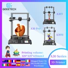 Geeetech A30 Pro, A30M, A30T FDM 3d принтер, Смешанная цветная печать высокого качества Atuo выравнивание, большая площадь печати 320*320*420 мм