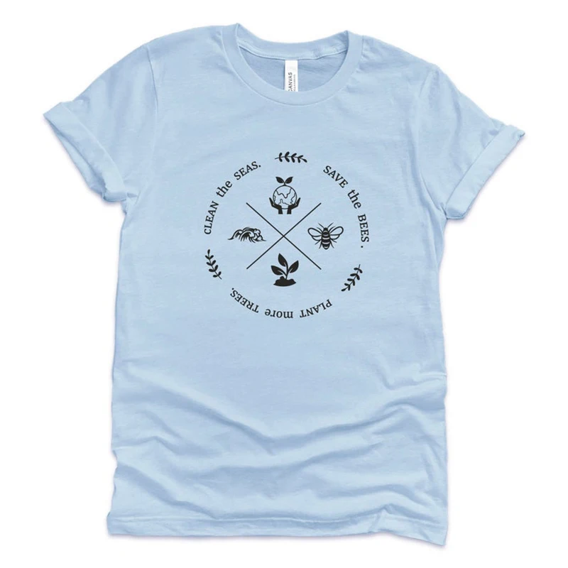 

Save The Bees Plant More Trees Clean The Seas Women T Shirts Protect Environment Cotton Harajuku T-shirts Dropshipping Clothing
