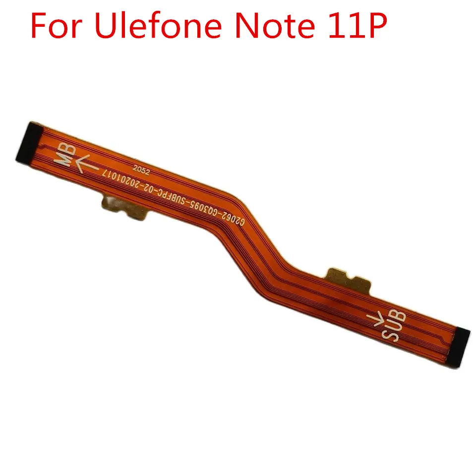 Новинка материнская плата для Ulefone Note 11P телефона гибкий кабель FPC коннектор
