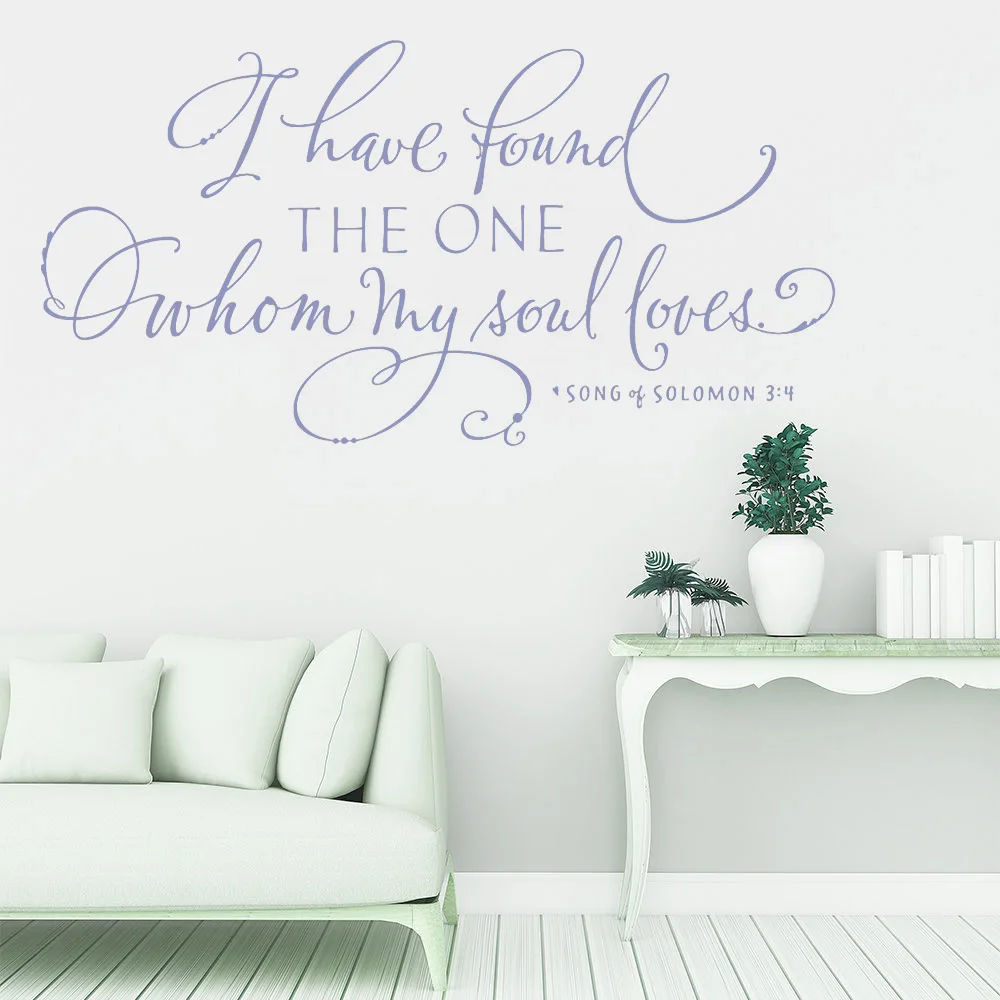 

Bible Verse For Vinyl Wall Sticker I have found the one whom my soul loves Christian Wall Decal Scripture Art Calligraphy C343