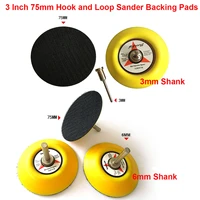 3 inch 75mm sanding pads backer plate 3mm 6mm shank sander backing pad hook loop sanding disc holder power tool accessories