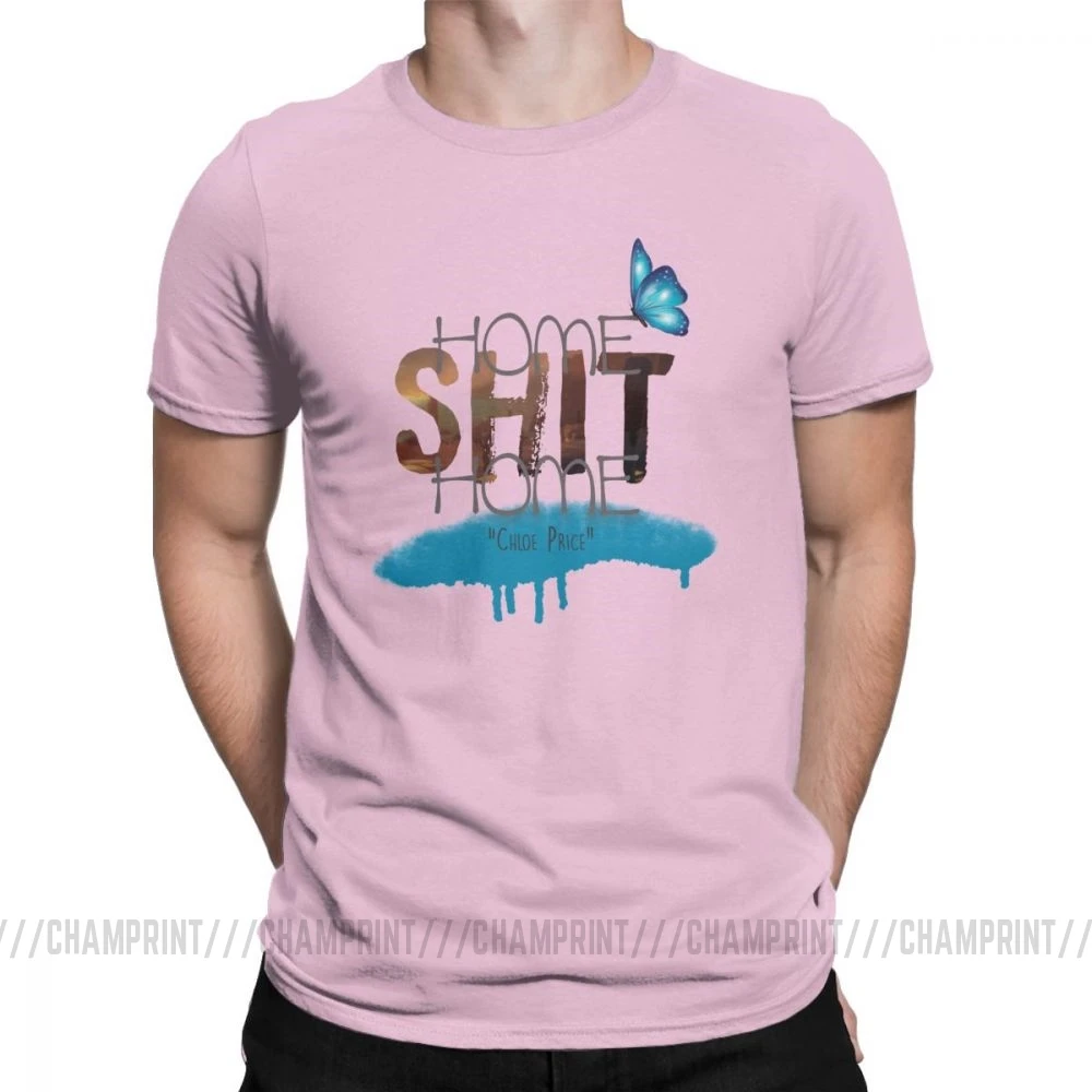 Home Shit Home Life Is Strange мужские футболки, винтажные футболки с коротким рукавом и круглым вырезом, футболка из чистого хлопка, одежда для вечеринок - Цвет: Розовый