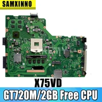 akemy laptop motherboard for asus x75vc x75vb x75vd x75vd1 x75v mainboard 4gb ram gt720m2gb hm70 free cpu